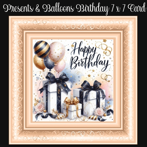 Presents & Balloons Birthday 7 x 7 Card