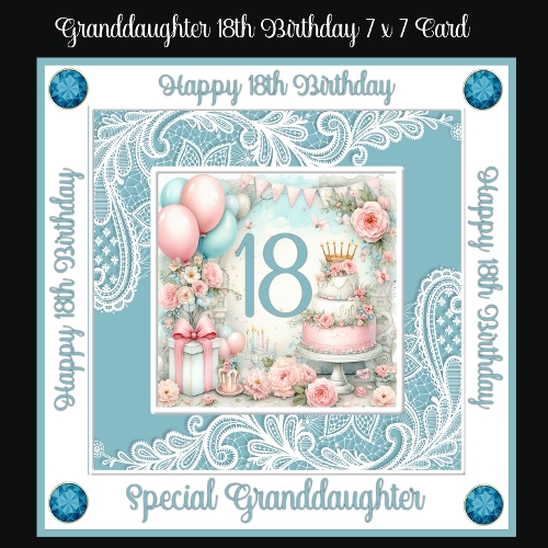 Granddaughter 18th Birthday 7 x 7 Card