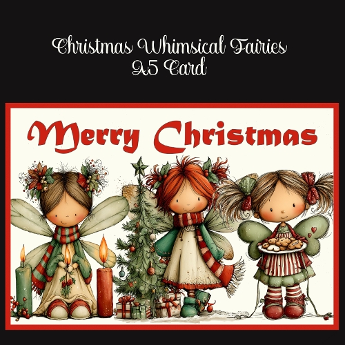 Christmas Whimsical Fairies A5 Card