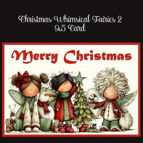 cup1409634_2474 - Christmas Whimsical Fairies 2 A5 Card