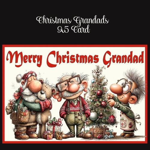 cup1409837_2474 - Christmas Grandads A5 Card