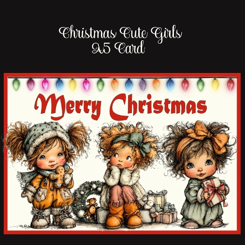 Christmas Cute Girls A5 Card