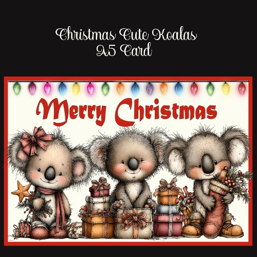 cup1412359_2474 - Christmas Cute Koalas A5 Card