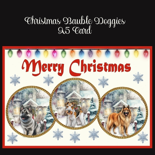 Christmas Bauble Doggies A5 Card