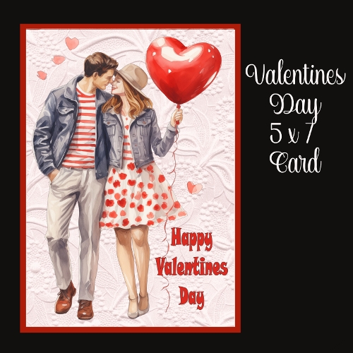 Valentines Day 5 x 7 Card