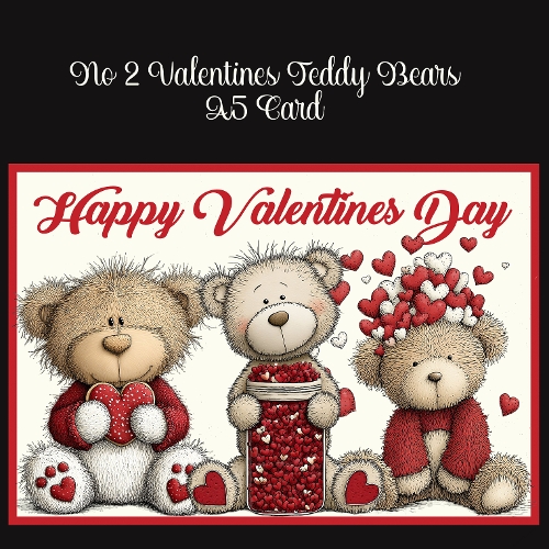 cup1419171_2474 - No 2 Valentines Teddy Bear A5 Card