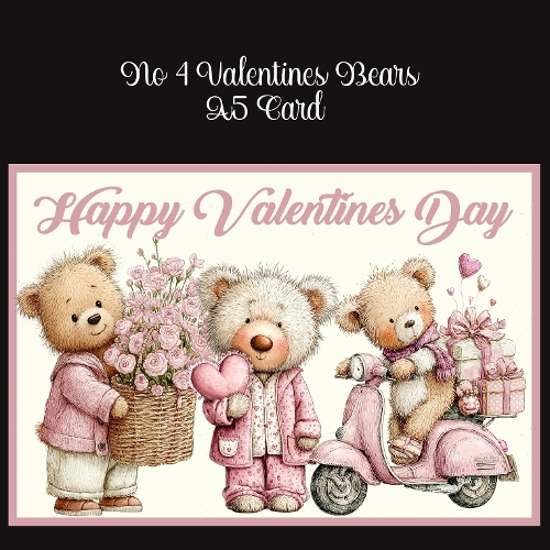 No 4 Valentines Bears A5 Card