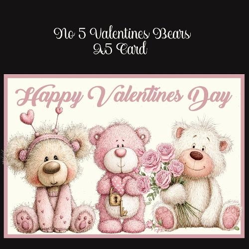 No 5 Valentines Bears A5 Card