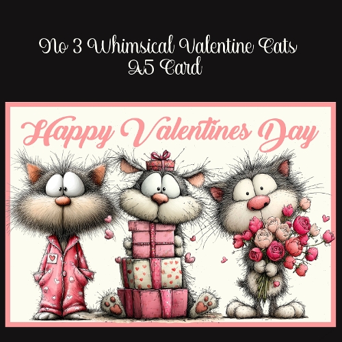 No 3 Whimsical Valentine Cats A5 Card