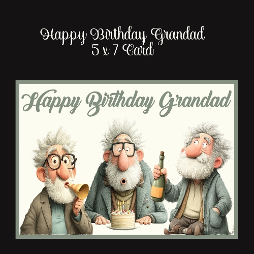 Happy Birthday Grandad 5 x7 Card