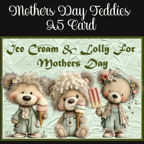 Mothers Day Teddies A5 Card