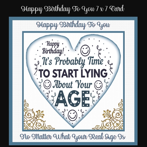 Happy Birthday To You 7 x 7 Card