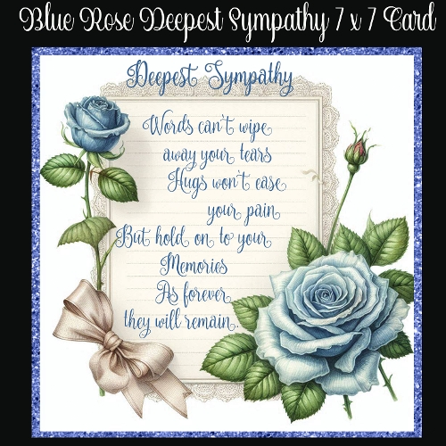 Blue Rose Deepest Sympathy 7 x 7 Card