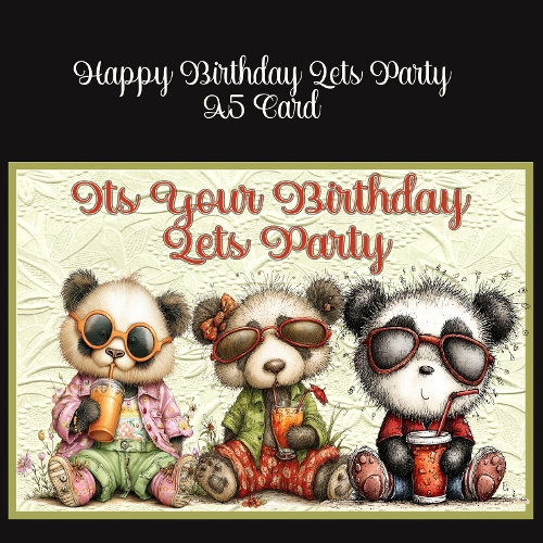 Happy Birthday Lets Party A5 Card