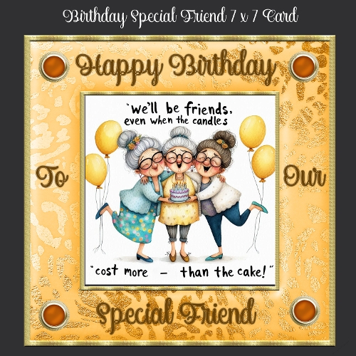 cup1439641_2474 - Special Friend 7 x 7 Birthday Card