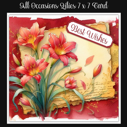 All Occasions Lilies 7 x 7 Card
