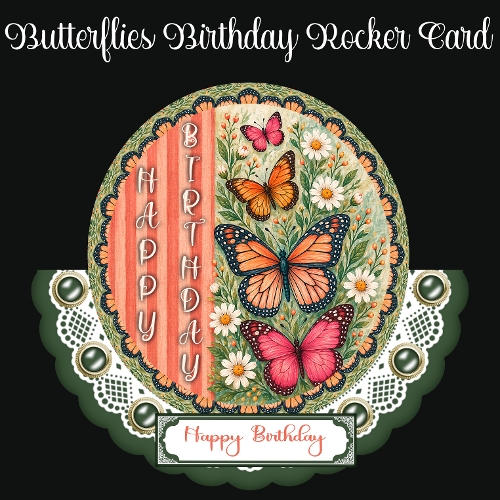 Birthday Butterflies Rocker Card