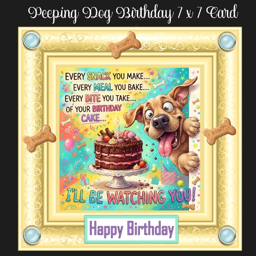 cup1453438_2474 - Peeping Dog Birthday 7 x 7 Card