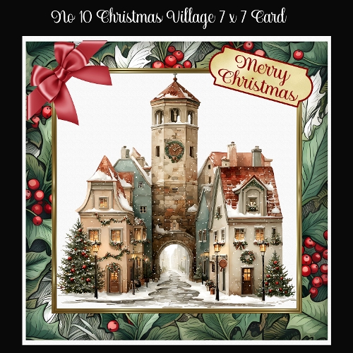No 10 Christmas Village 7 x 7  Card