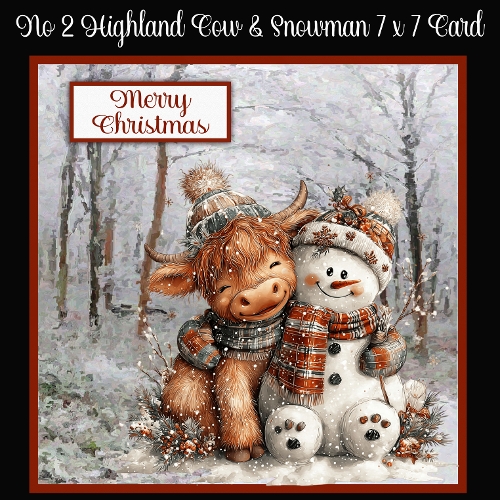 No 2 Highland Cow & Snowman 7 x 7 Card