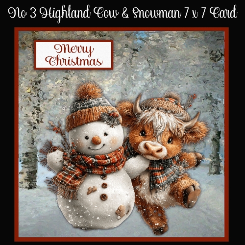 No 3 Highland Cow & Snowman 7 x 7 Card