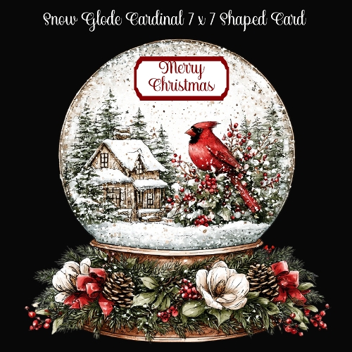 Snow Globe Cardinal Shaped 7 x 7 Card