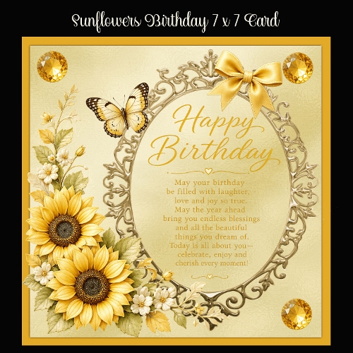Sunflowers Birthday 7 x 7 Card