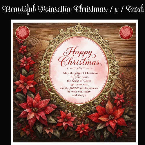 Beautiful Poinsettia Christmas 7 x 7 Card