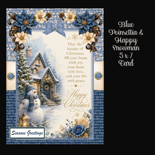 Blue Poinsettia & Happy Snowman 5 x 7 Card