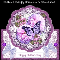 Dahlias` and Butterfly All Occasions 7 x 7 Shaped Card