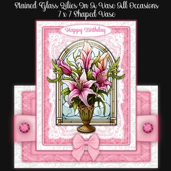 Stained Glass Lilies In A Vase All Occasions 7 x 7 Shaped Card