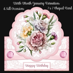 Birth Month January Carnations & All Occasions 7 x 7 Shaped Cards 