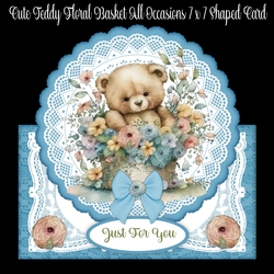 Cute Teddy Floral Basket All Occasions 7 x 7 Shaped Card