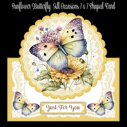 Sunflower Butterfly All Occasions 7 x 7 Shaped Card