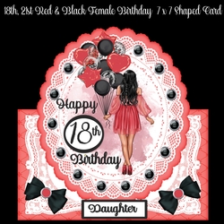 18th, 21st Red & Black Female Birthday 7 x 7 Shaped Card