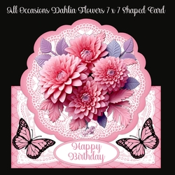 All Occasions Dahlia Flowers 7 x 7 Shaped Card