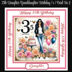35th Daughter Granddaughter Birthday 7 x 7 Card No 2