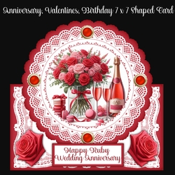 Anniversary, Valentines, Birthday 7 x 7 Shaped Card