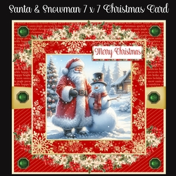 Santa & Snowman 7 x 7 Christmas Card