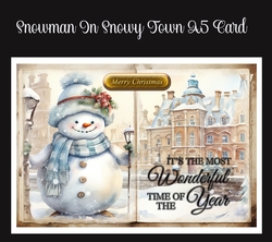Snowman In Snowy Town A5 Card
