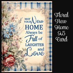 Floral New Home A5 Card