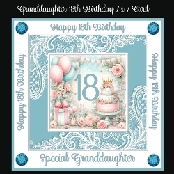Granddaughter 18th Birthday 7 x 7 Card