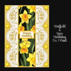 Daffodil & Lace Birthday 5 x 7 Card