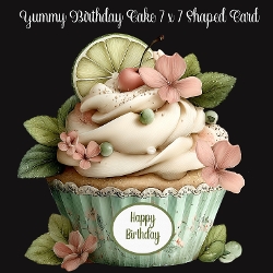 Yummy Birthday Cake 7 x 7 Shaped Card