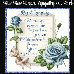 Blue Rose Deepest Sympathy 7 x 7 Card
