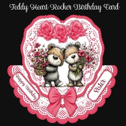 Teddy Heart Rocker Birthday Card