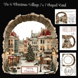No 6 Christmas Village 7 x 7 Shaped Card