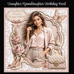 cup1464252_2474 - Daughter Granddaughter Birthday 7 x 7 Card