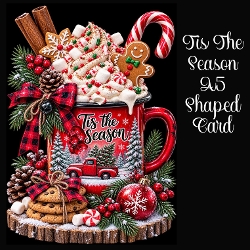 Tis The Season A5 Shaped Card