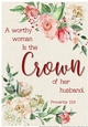 Floral Bible Verse Wall Art – Proverbs 12:4